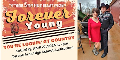 Primaire afbeelding van Tyrone Library Benefit Concert-"You're Lookin' at Country" by Forever Young