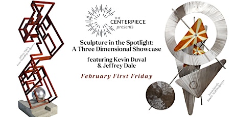 February First Friday Opening Reception, Sculpture in the Spotlight primary image