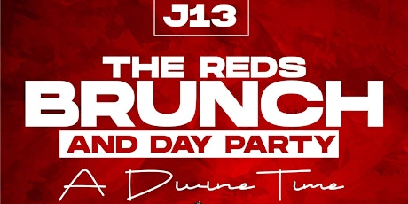 Th Reds Brunch & Day Party primary image