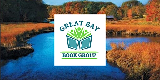Imagem principal do evento Great Bay Book Group - Discussion with author David W. Moore (SOLD OUT)