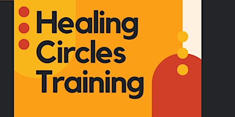 Healing Circles Training primary image