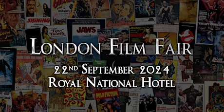 London Film Fair 22nd September 2024