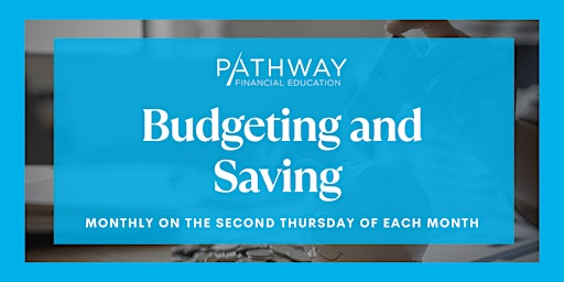 Budgeting and Saving Workshop primary image