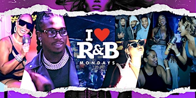 I LOVE R&B MONDAYS primary image