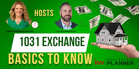 1031 Exchange Basics!