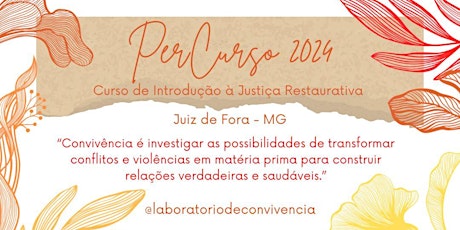 Imagem principal do evento JUSTIÇA RESTAURATIVA - curso de introdução - JUIZ DE FORA