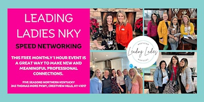 Leading Ladies NKY Speed Networking 2024 primary image