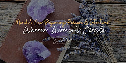 Warrior Women's Circle // New Beginnings & Intentions primary image