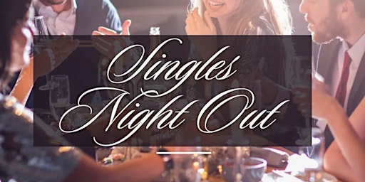 Imagen principal de SINGLES NIGHT OUT | APRIL 7TH, 2024