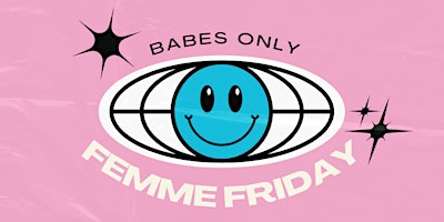 Imagen principal de Femme Friday w/ DJ Ursa Minor