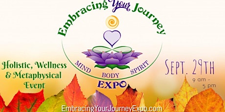 Embracing Your Journey Expo - Sept. 29th 2019