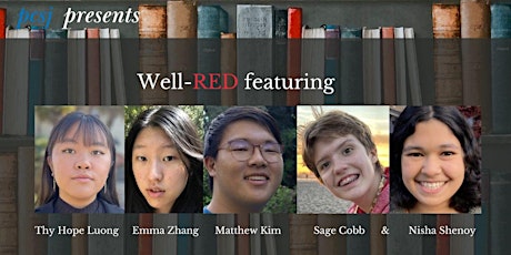 Well-RED features poets from Santa Clara County Youth Poet Laureate Program primary image
