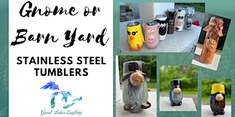 Sanford Gnome or Barn Yard Tumblers at Crazy Vines Winery
