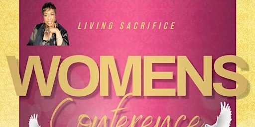 Hauptbild für Living sacrifice Women's Conference