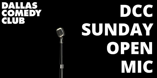 The DCC Sunday Open Mic primary image