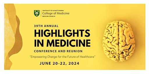 Imagem principal do evento 39th annual Highlights in Medicine Conference and Reunion