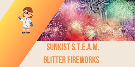 Imagem principal de Sunkist S.T.E.A.M. Glitter Fireworks