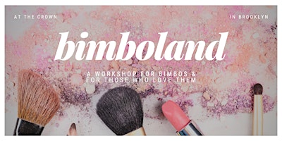 Hauptbild für Bimboland - a BDSM Workshop on Feminization