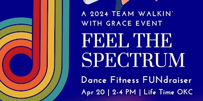 Primaire afbeelding van Feel the Spectrum Dance Fitness FUNdraiser!