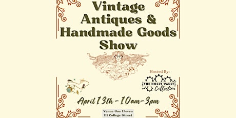 Vintage, Antiques, Primitive & Handmade Goods Spring Show