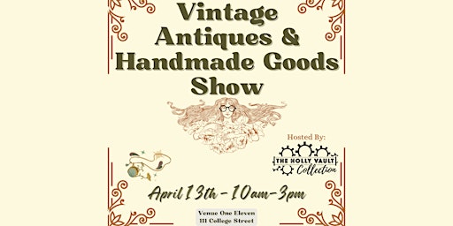 Primaire afbeelding van Vintage, Antiques, Primitive & Handmade Goods Spring Show