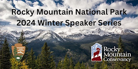 Imagen principal de Winter Speaker Series with Rocky Mountain National Park