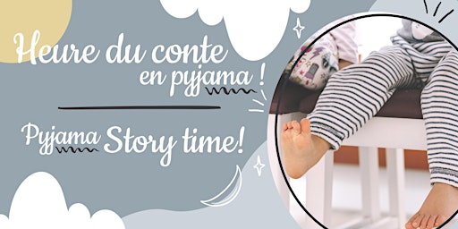 Imagem principal de Heure du conte en pyjama / Pyjama Story Time