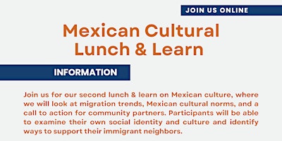 Mexican Cultural Lunch and Learn