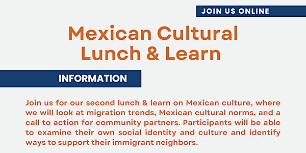 Mexican Cultural Lunch and Learn