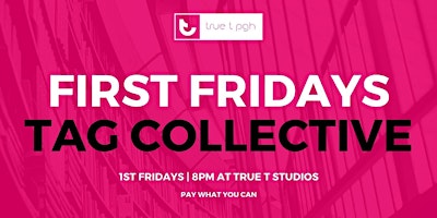 First Fridays | TAG Collective  primärbild