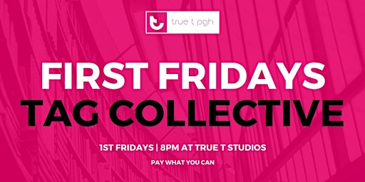 First Fridays | TAG Collective  primärbild