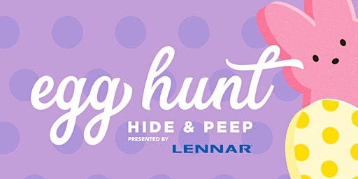 Imagen principal de Clay Terrace Hide & Peep Egg Hunt presented by Lennar Homes