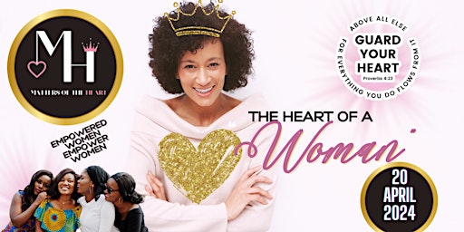 Imagen principal de Matters of the Heart presents “The Heart of a Woman”