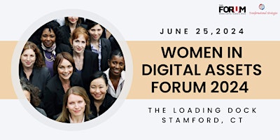 Women in  Digital Assets Forum 2024 primary image