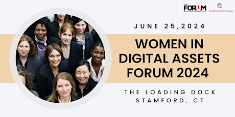 Women in  Digital Assets Forum 2024