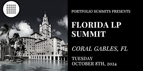 Florida LP Summit 2024