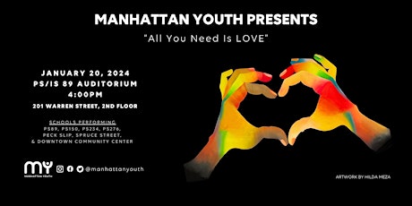 Primaire afbeelding van Manhattan Youth Presents "All You Need is LOVE"