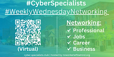 #CyberSpecialists Virtual Job/Career/Professional Networking #Ogden