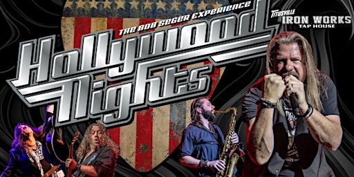 Primaire afbeelding van "Hollywood Nights - The Bob Segar Tribute" RETURN to TIW