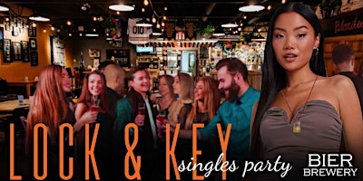 Indianapolis Lock & Key Singles Party at Bier Brewery & Taproom, Ages 30-59 primary image