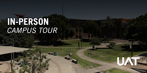 UAT In-Person Campus Tour 1:30