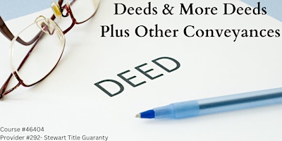 Imagen principal de Real Estate CE Course - Deed & More Deeds Plus Other Conveyances