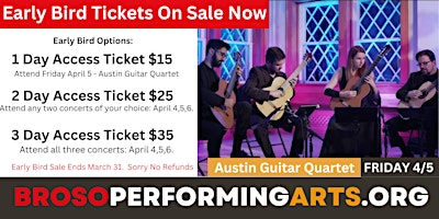 Primaire afbeelding van Brownsville Guitar Festival -   Austin Guitar Quartet - Friday April 5.