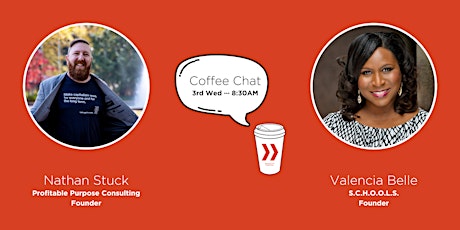 Coffee Chats: Founder Stories with Nathan Stuck & Valencia Belle primary image