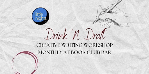 Primaire afbeelding van Drink 'N Draft: Creative Writing Workshop