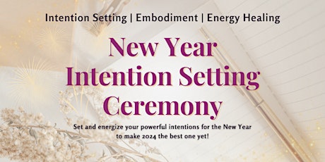 New Year Intention Setting Ceremony primary image