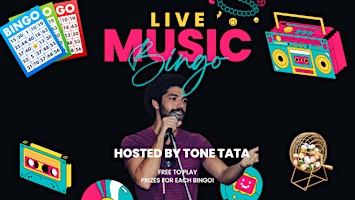Primaire afbeelding van Live Music Bingo! Hosted by Tone Tata with free prizes for each bingo!