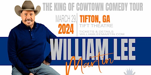 Imagem principal do evento The King of Cowtown Comedy Tour featuring William Lee Martin