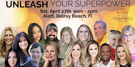 “Unleash Your SuperPower” Event
