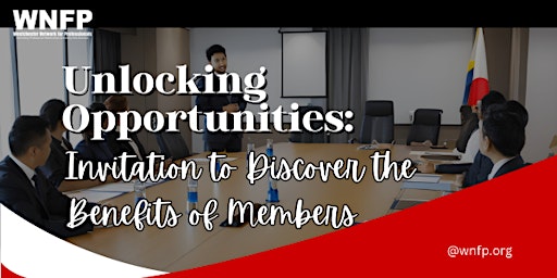 Imagen principal de Unlocking Opportunities: Invitation to Discover the Benefits of Membership